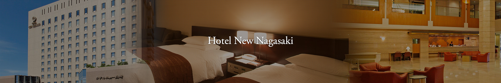 Hotel New Nagasaki